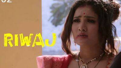 Riwaz S01E02 – 2021 – Série web torride en hindi – HottyNaughty