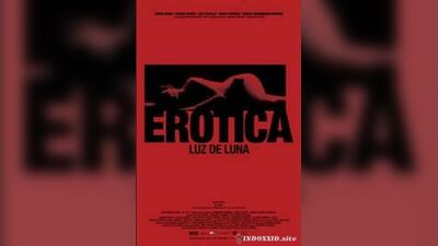 Érotisme : Lumière de lune _ Erotica: Luz de Luna (2008) Mexique