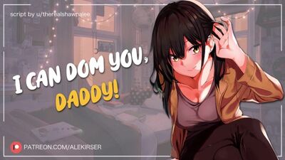 Your Short, Adorable Best Friend Wants to Dom You! (And Call You Daddy) -; ASMR Audio Roleplay